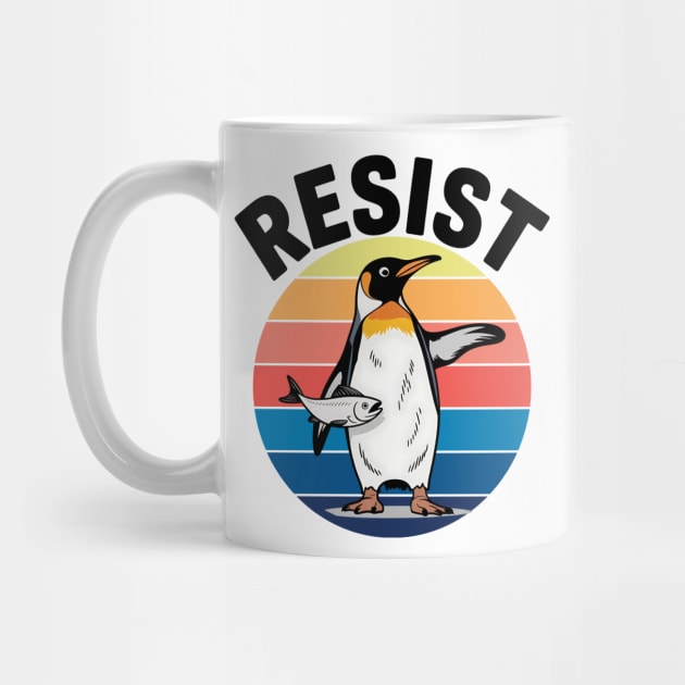 Funny - Penguin - Resist - Retro - Protest – Political - Satire - Vintage - Design by ArtistTee ⭐⭐⭐⭐⭐
